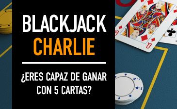 Blackjack Charlie Blackjack Charlie 5 cartas